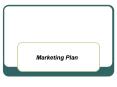 Marketing Plan PowerPoint PPT Presentation