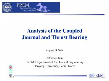 Analysis of the Coupled Journal and Thrust Bearing