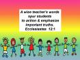 A wise teacher's words spur students to action PowerPoint PPT Presentation