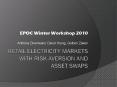 Retail Electricity Markets with Risk Aversion and Asset Swaps PowerPoint PPT Presentation