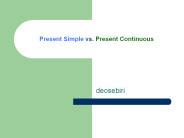 Present Simple vs. Present Continuous