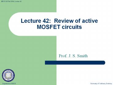 Lecture 42: Review of active MOSFET circuits