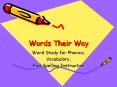 Words Their Way PowerPoint PPT Presentation