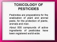 TOXICOLOGY OF PESTICIDES PowerPoint PPT Presentation