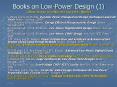 Books on Low-Power Design (1) (Those shown in yellow are not yet in library) PowerPoint PPT Presentation