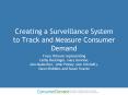 Creating a Surveillance System to Track and Measure Consumer Demand PowerPoint PPT Presentation