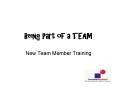 Being Part of a TEAM PowerPoint PPT Presentation