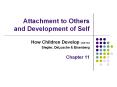 Attachment to Others and Development of Self PowerPoint PPT Presentation