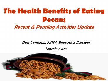 The Health Benefits of Eating Pecans Recent