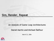 Sim, Render, Repeat