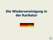 Die Wiedervereinigung in der Karikatur