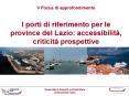 I porti di riferimento per le province del Lazio: accessibilit PowerPoint PPT Presentation
