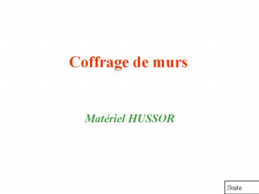 Coffrage de murs