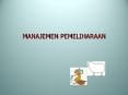 MANAJEMEN PEMELIHARAAN PowerPoint PPT Presentation