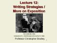Lecture 12: Writing Strategies / More on Exposition PowerPoint PPT Presentation