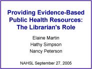 Providing Evidence-Based Public Health Resources: The Librarian's Role