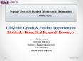 LibGuide: Grants PowerPoint PPT Presentation