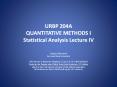 URBP 204A QUANTITATIVE METHODS I Statistical Analysis Lecture IV PowerPoint PPT Presentation
