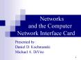 Networks   and the Computer Network Interface Card PowerPoint PPT Presentation