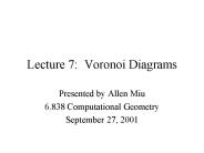 Lecture 7: Voronoi Diagrams