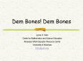 Dem Bones! Dem Bones PowerPoint PPT Presentation