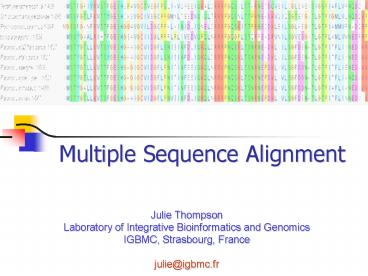 Multiple Sequence Alignment presentation | free to view