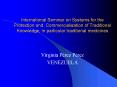 International Seminar on Systems for the Protection and Commercialisation of Traditional Knowledge, in particular traditional medicines PowerPoint PPT Presentation