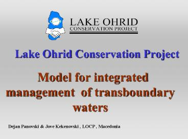 Lake Ohrid Conservation Project