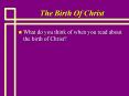 The Birth Of Christ PowerPoint PPT Presentation