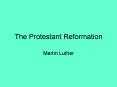 The Protestant Reformation PowerPoint PPT Presentation