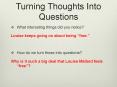 Turning Thoughts Into Questions PowerPoint PPT Presentation