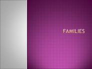 Families