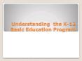 Understanding the K-12 Basic Education Program PowerPoint PPT Presentation