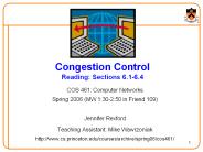 Congestion Control Reading: Sections 6.1-6.4