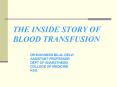 THE INSIDE STORY OF BLOOD TRANSFUSION PowerPoint PPT Presentation