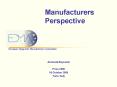 Manufacturers Perspective PowerPoint PPT Presentation