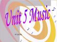 Unit 5 Music PowerPoint PPT Presentation