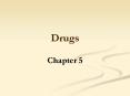 Drugs PowerPoint PPT Presentation