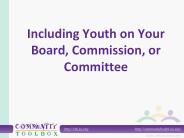 Including Youth on Your Board, Commission, or Committee