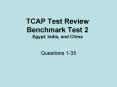 TCAP Test Review Benchmark Test 2 Egypt, India, and China PowerPoint PPT Presentation