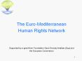 The Euro-Mediterranean PowerPoint PPT Presentation