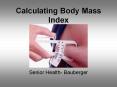 Calculating Body Mass Index PowerPoint PPT Presentation