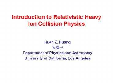Introduction to Relativistic Heavy Ion Collision Physics