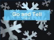 Go and Tell Dec. 26