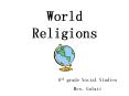 World Religions PowerPoint PPT Presentation