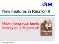 New Features in Reunion 9 PowerPoint PPT Presentation