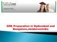 GRE Preparation in Hyderabad and Bangalore|jamboreeindia PowerPoint PPT Presentation