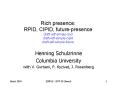 Rich presence: RPID, CIPID, future-presence draft-ietf-simple-rpid draft-ietf-simple-cipid draft-ietf-simple-future PowerPoint PPT Presentation