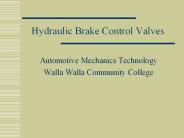 Hydraulic Brake Control Valves