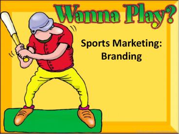 Sports%20Marketing:%20Branding